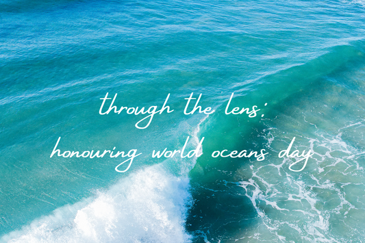 Through the Lens: Honouring World Oceans Day